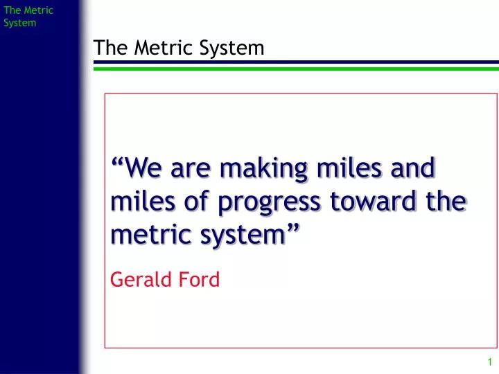 the metric system