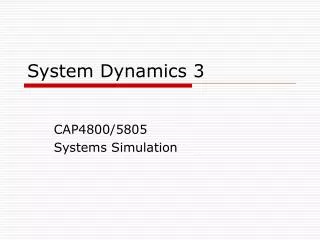 System Dynamics 3