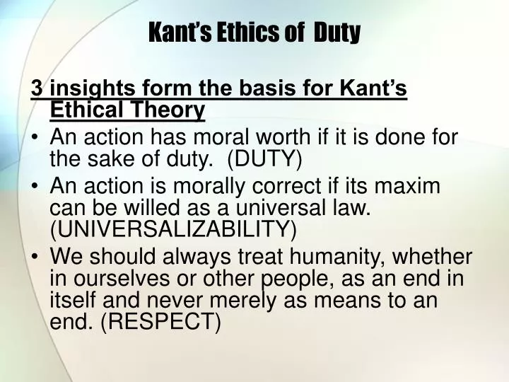kant s ethics of duty