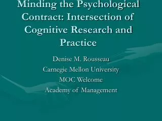 Minding the Psychological Contract: Intersection of Cognitive Research and Practice