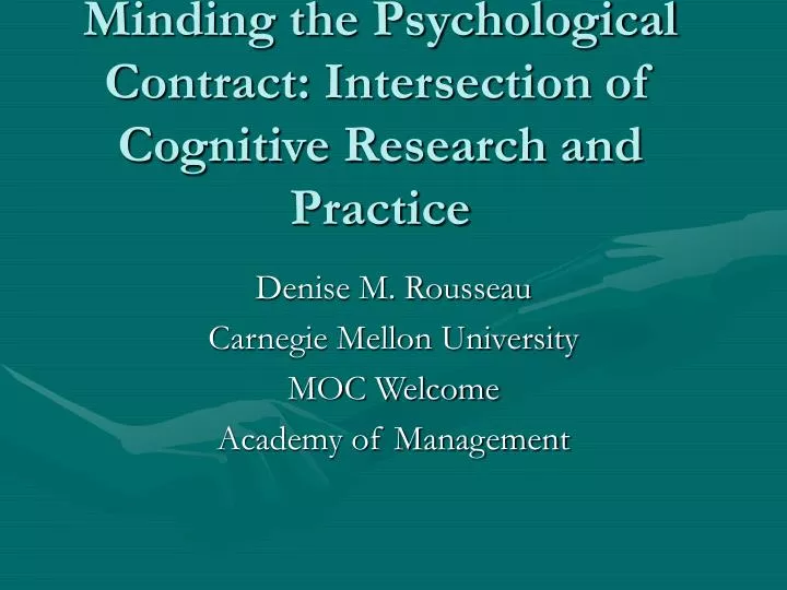 minding the psychological contract intersection of cognitive research and practice