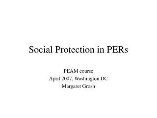 Social Protection in PERs
