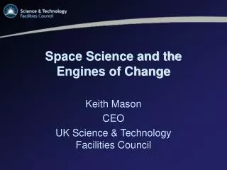 Space Science and the Engines of Change