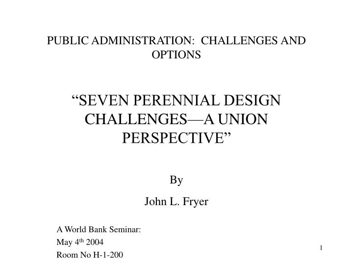 public administration challenges and options