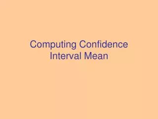 Computing Confidence Interval Mean