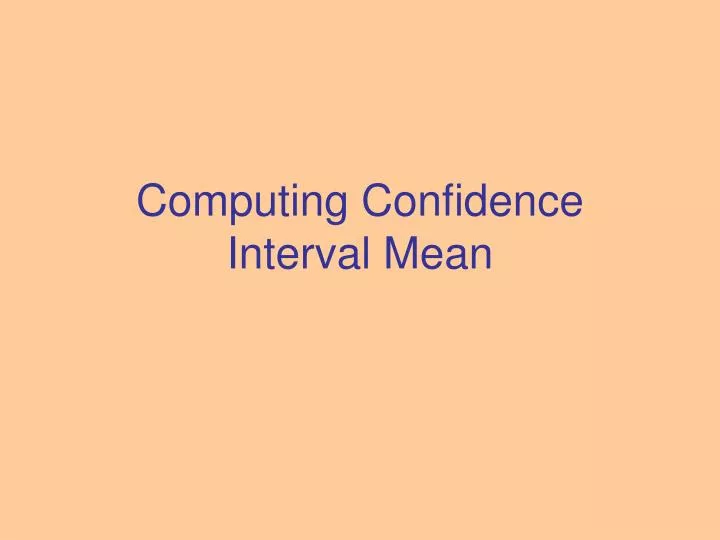 computing confidence interval mean