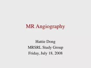 MR Angiography
