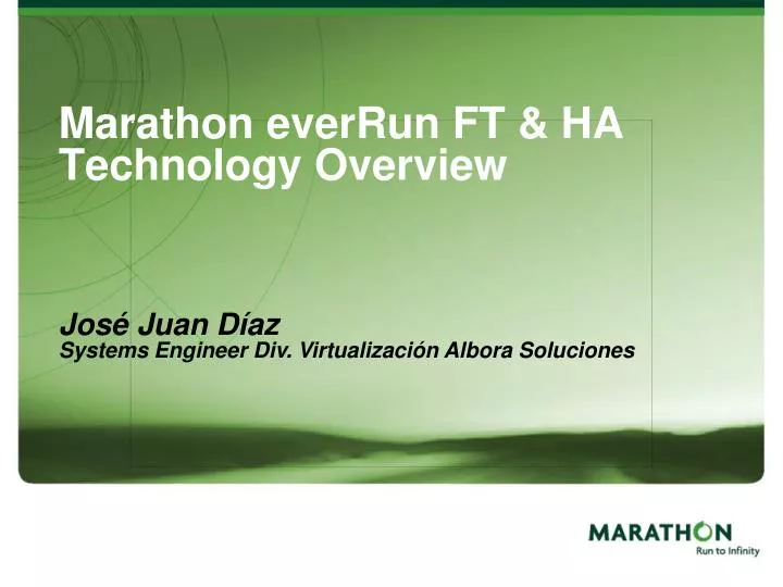 marathon everrun ft ha technology overview