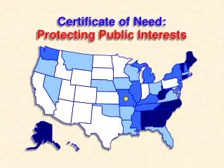 Certificate of Need: Protecting Public Interests
