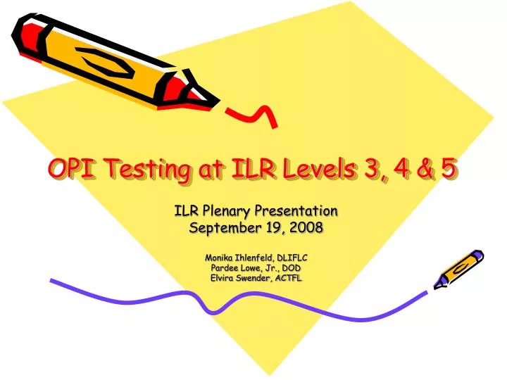 opi testing at ilr levels 3 4 5