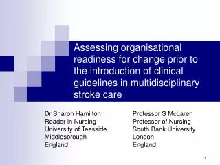 Assessing organisational readiness for change prior to the introduction of clinical guidelines in multidisciplinary stro
