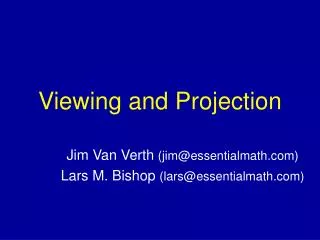 Viewing and Projection
