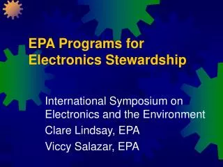 EPA Programs for Electronics Stewardship