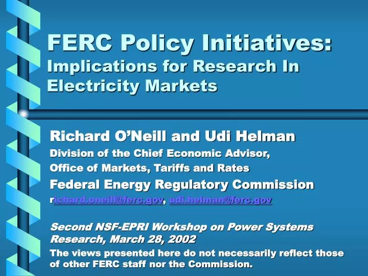ferc policy initiatives implications for research in electricity markets