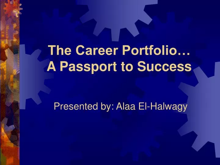 the career portfolio a passport to success
