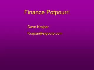 Finance Potpourri