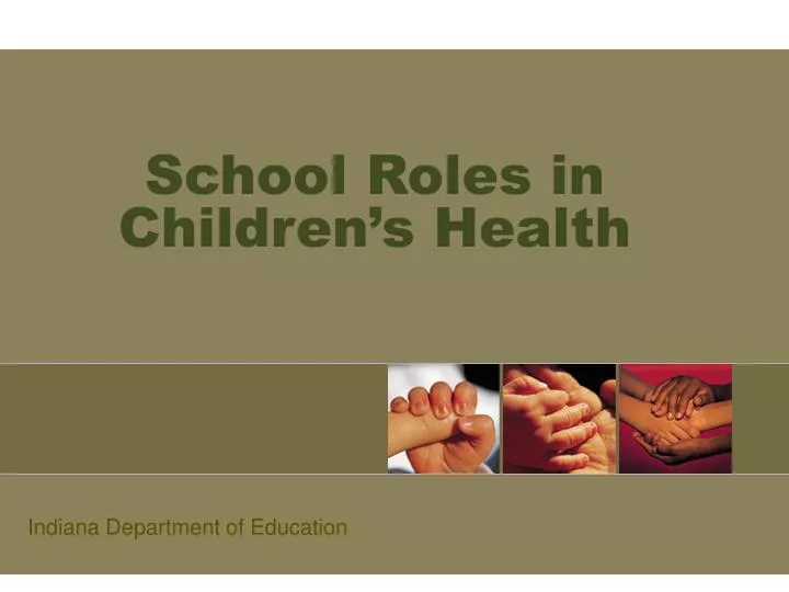 school roles in children s health