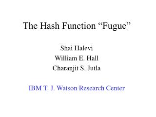 The Hash Function “Fugue”