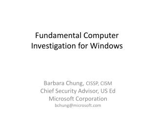 Fundamental Computer Investigation for Windows