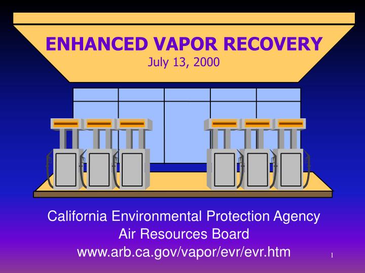 enhanced vapor recovery july 13 2000