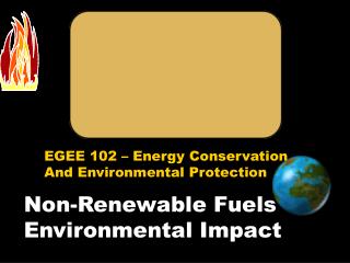 Non-Renewable Fuels Environmental Impact