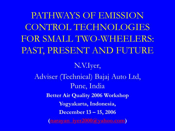 pathways of emission control technologies for small two wheelers past present and future
