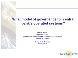 What model of governance for central bank’s operated systems?