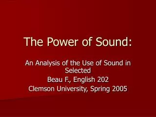 The Power of Sound: