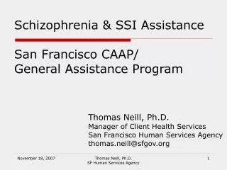 Schizophrenia &amp; SSI Assistance San Francisco CAAP/ General Assistance Program