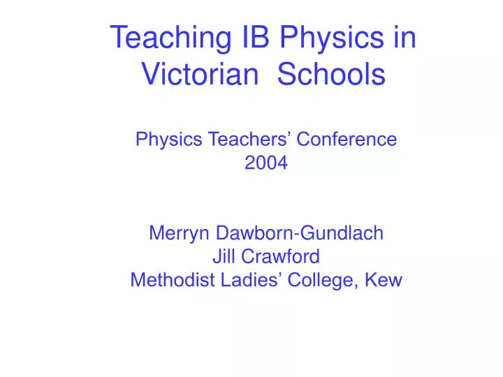 teaching ib physics in victorian schools