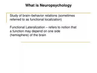 What is Neuropsychology