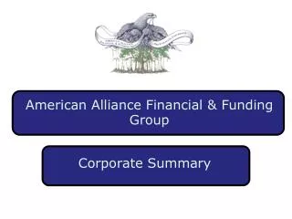 American Alliance Financial &amp; Funding Group