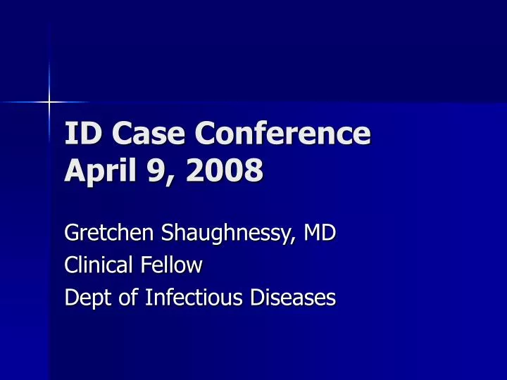 id case conference april 9 2008