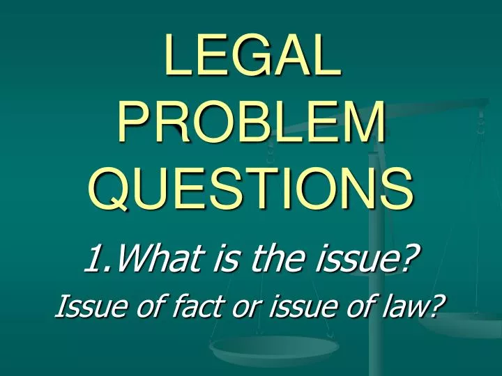legal problem questions