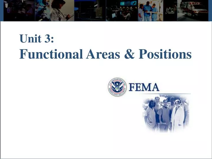 unit 3 functional areas positions