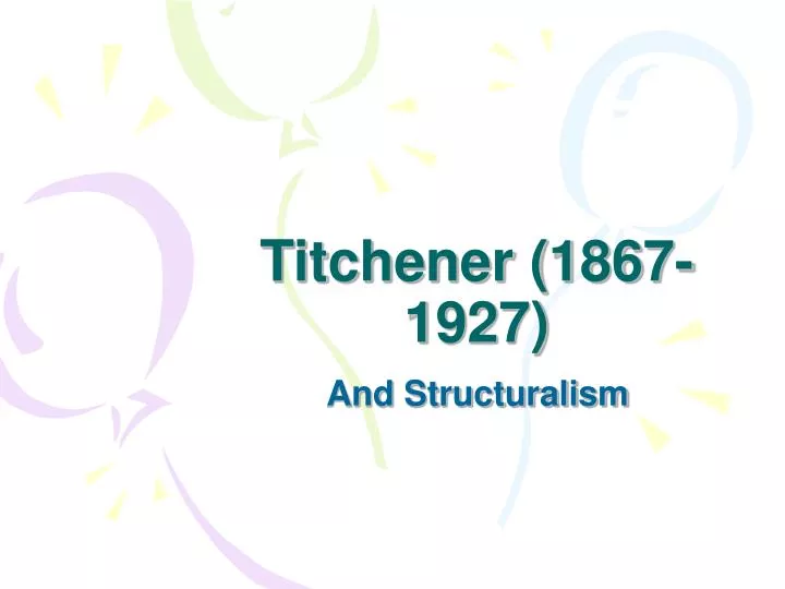 titchener 1867 1927