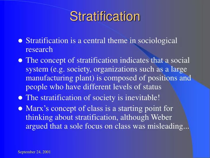 stratification