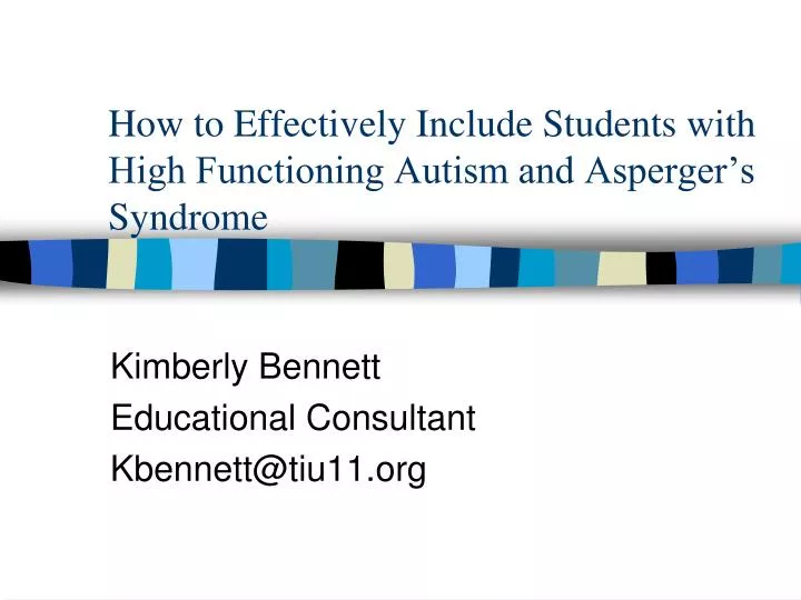 how to effectively include students with high functioning autism and asperger s syndrome