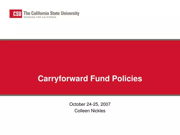 carryforward fund policies