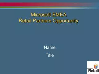 Microsoft EMEA Retail Partners Opportunity