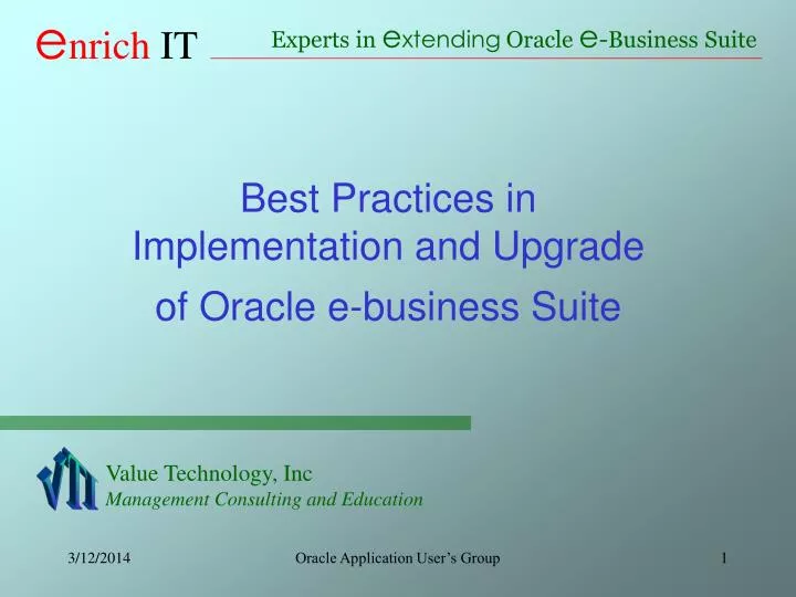 best practices in implementation and upgrade of oracle e business suite