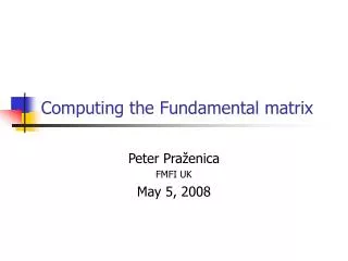 Computing the Fundamental matrix