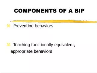 COMPONENTS OF A BIP