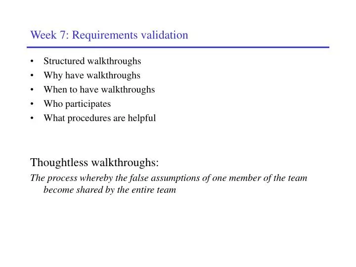 week 7 requirements validation