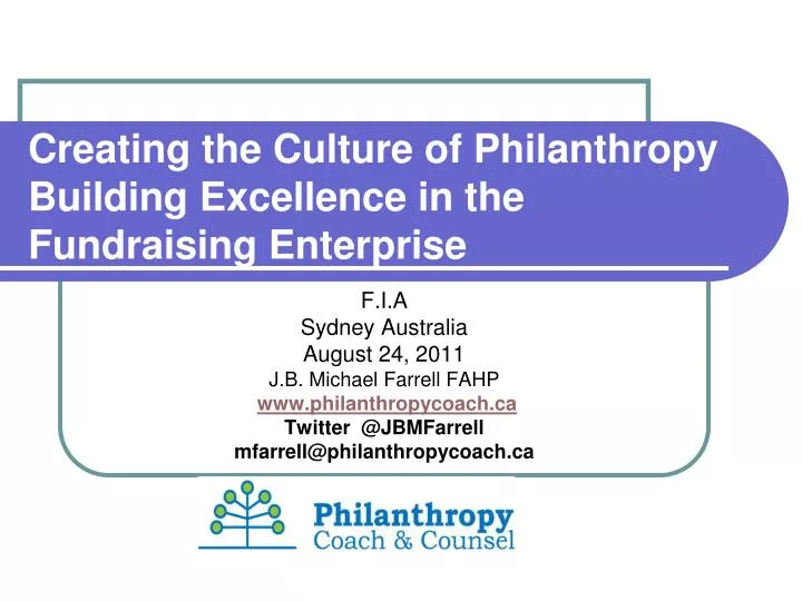 creating the culture of philanthropy building excellence in the fundraising enterprise