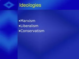 Ideologies