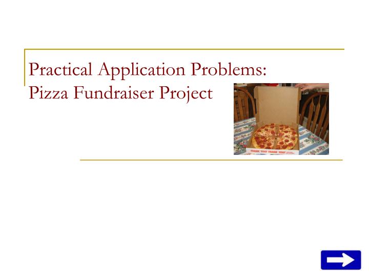 practical application problems pizza fundraiser project