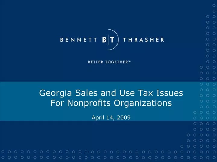 georgia sales and use tax issues for nonprofits organizations april 14 2009