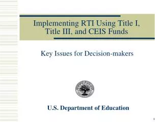 Implementing RTI Using Title I, Title III, and CEIS Funds