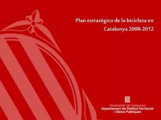Plan estratégico de la bicicleta en Catalunya 2008-2012